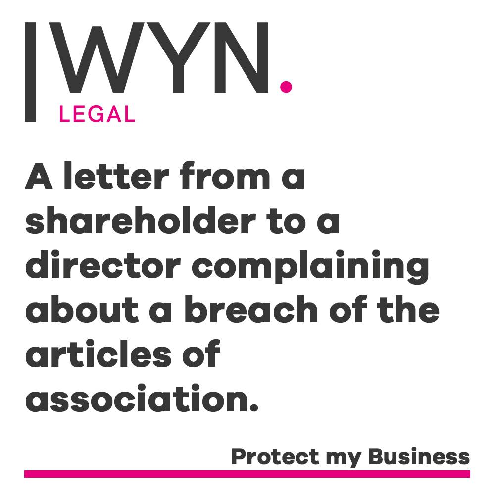 a letter from a shareholder to a director complaining about a breach of the articles of association.